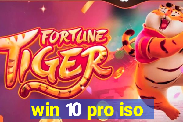 win 10 pro iso